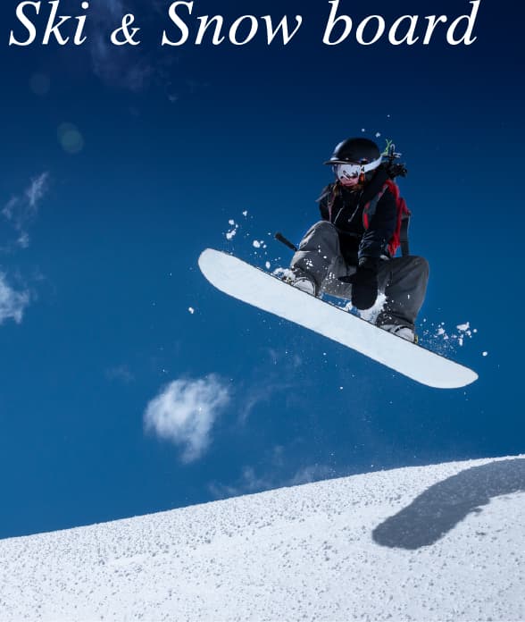 Ski & Snow board